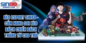 Kèo Esport SIN88
