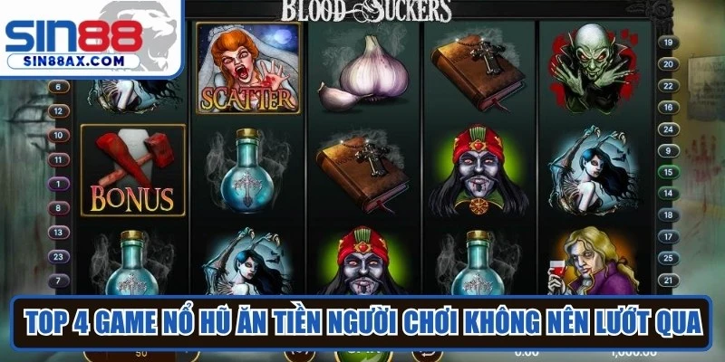 Top 4 game nổ hũ ăn tiền người chơi không nên lướt qua